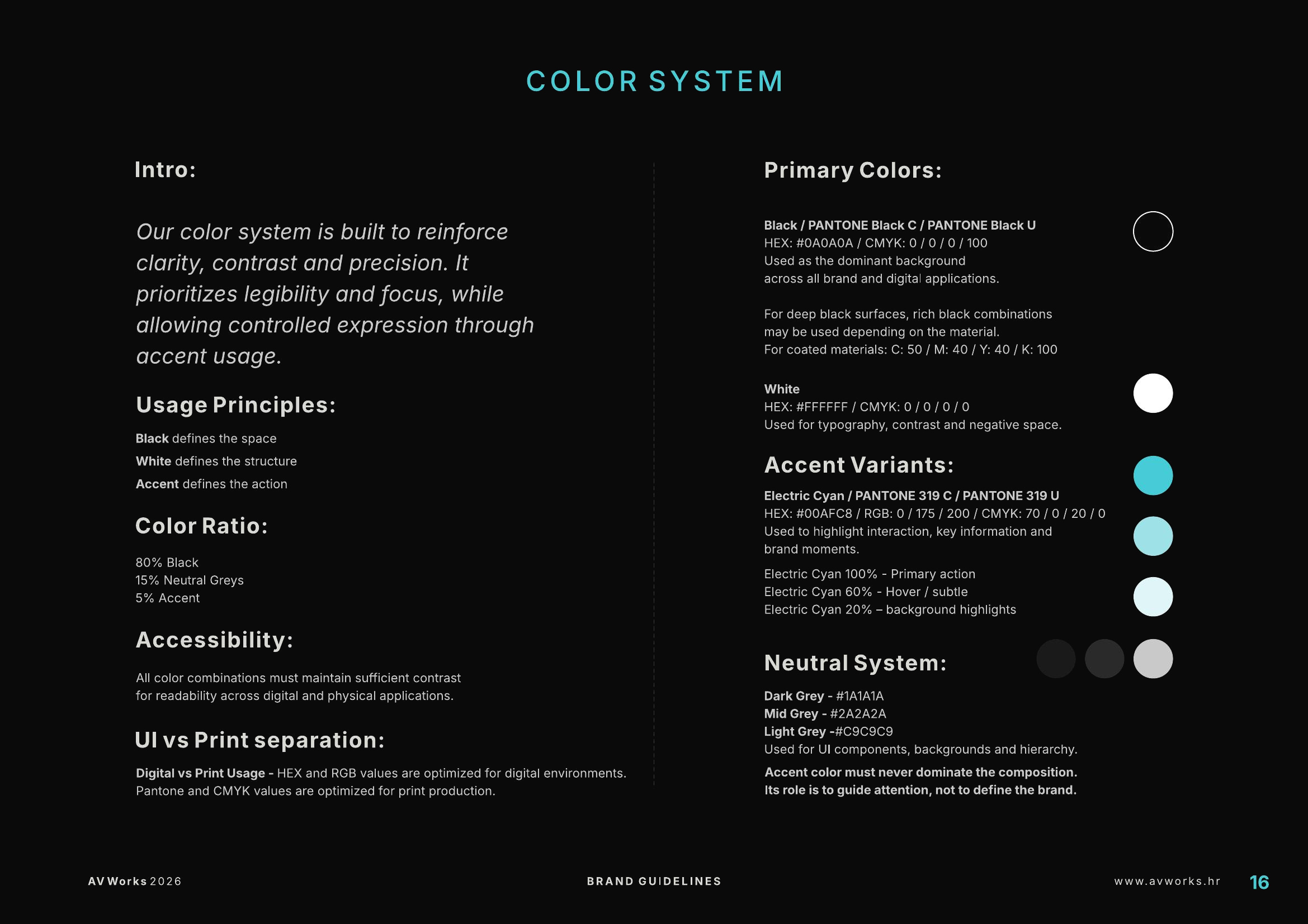 AV WORKS primary, accent and neutral colour system.